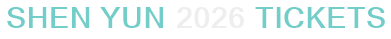 Shen Yun 2026 Tickets